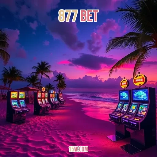 877 bet: Explore o Melhor do Cassino Online com Diversão e Emoção